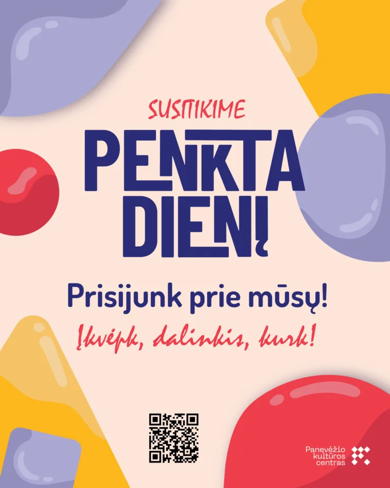 Susitikime penktadienį